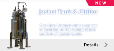 Jacket Tank & Chiller